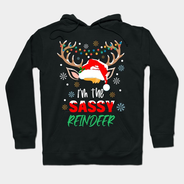 I'm The Sassy Reindeer Christmas Funny Pajamas Family Xmas Hoodie by AE Desings Digital